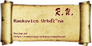 Raskovics Urbána névjegykártya